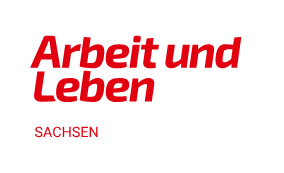 ARBEIT UND LEBEN Sachsen e.V.