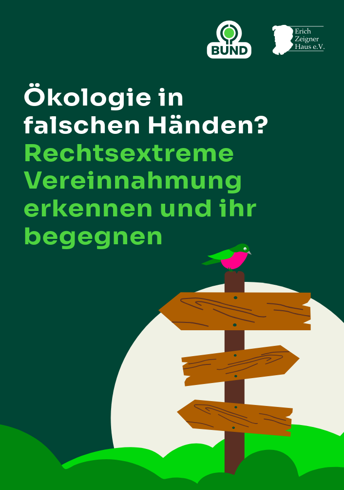 Broschüre: Ökologie in falschen Händen? Rechtsextreme Vereinnahmung erkennen und ihr begegnen