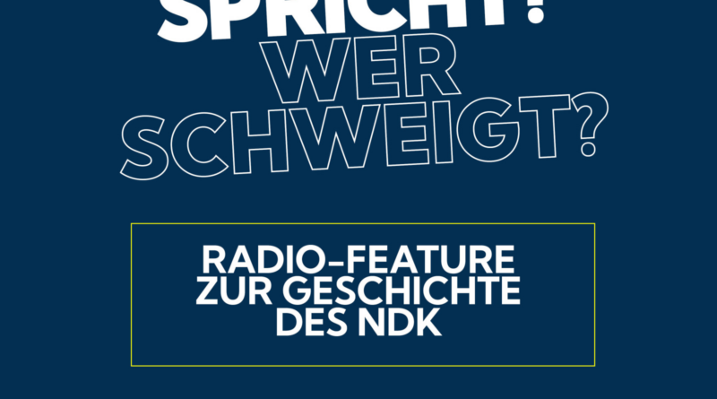 Radio-Feature: "Wer spricht? Wer schweigt?"