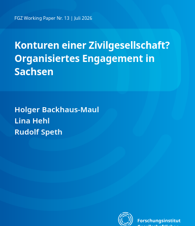 Konturen einer Zivilgesellschaft? Organisiertes Engagement in Sachsen